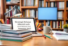 Strategi Belajar Efektif untuk Mahasiswa Semester Awal